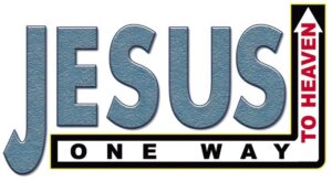 Jesus Is The Way Truth Life John 14:6