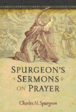 Spurgeons Sermons on Prayer